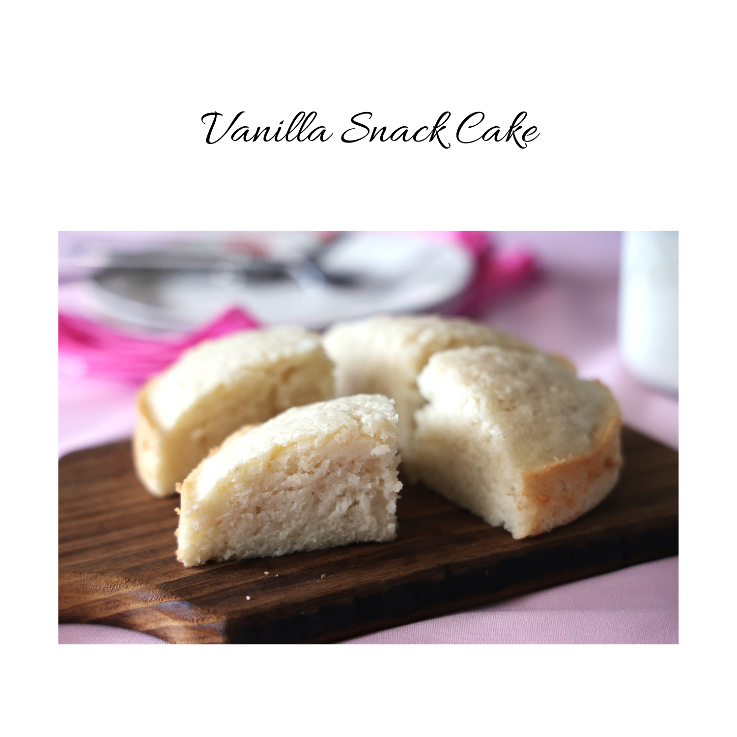 vanilla snack cake